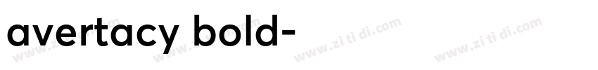 avertacy bold字体转换 avertacy bold字体转换